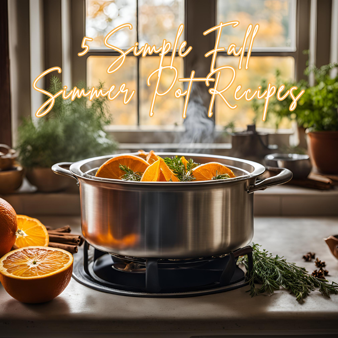 5 Simple Fall Simmer Pot Recipes